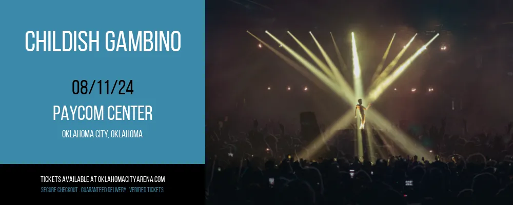 Childish Gambino at Paycom Center